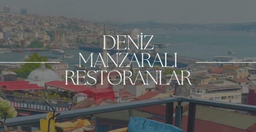 Deniz Manzaralı Restoranlar